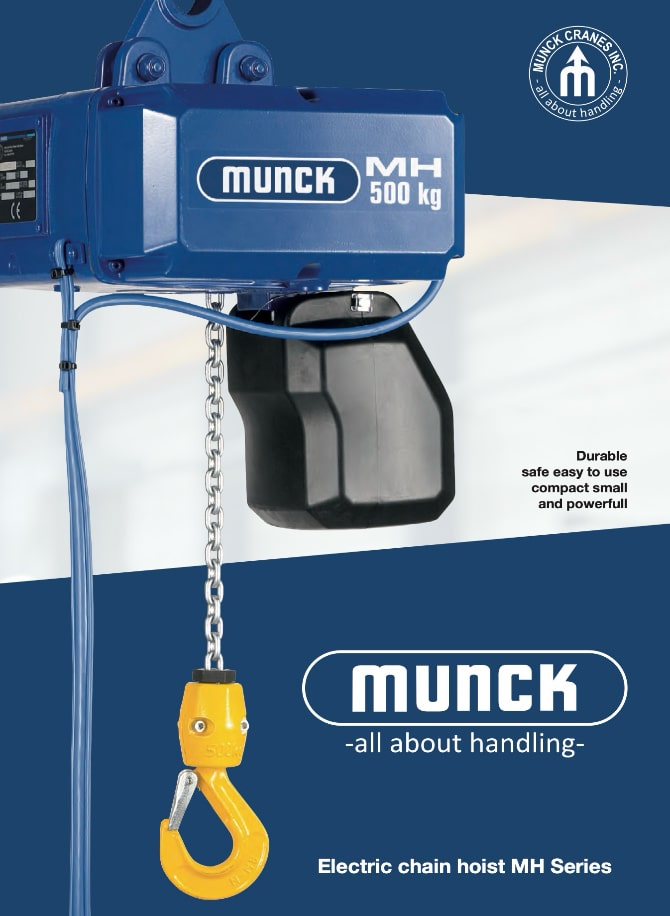 Click for the Munck Cranes Electric Chain Hoist MH Series Brochure
